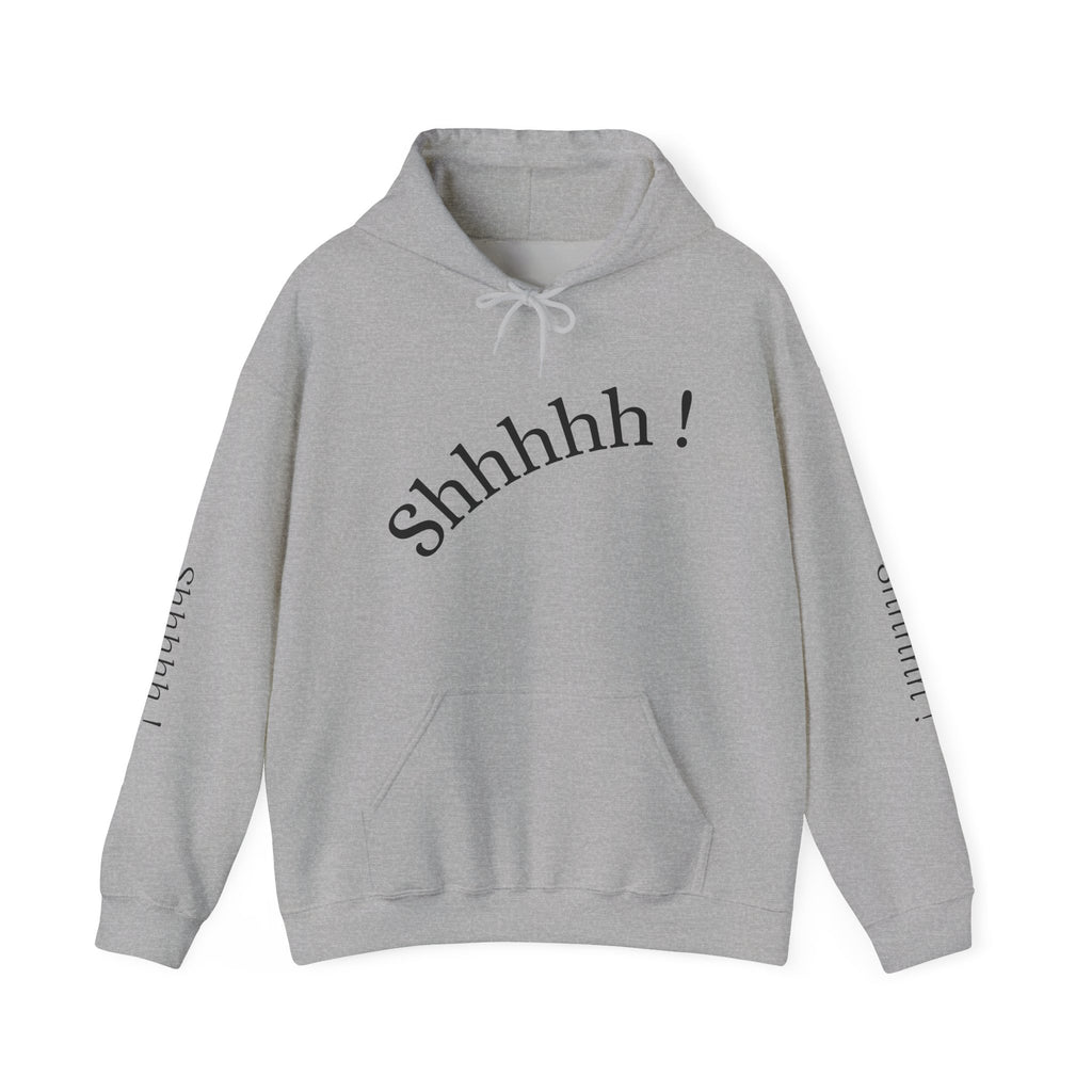 Shhhhhh! Hoodie | Quiet On The Creek Hoodie, Shhh Sleeve Design