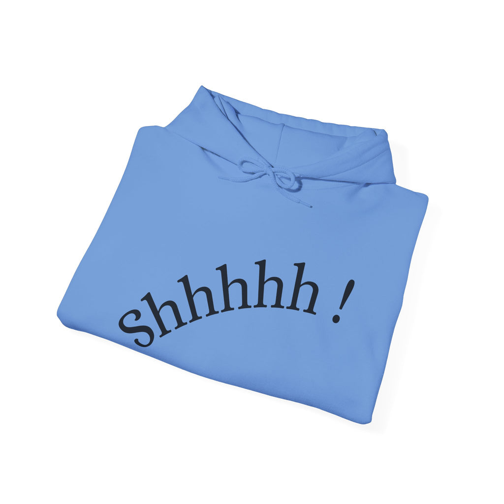 Shhhhhh! Hoodie | Quiet On The Creek Hoodie, Shhh Sleeve Design