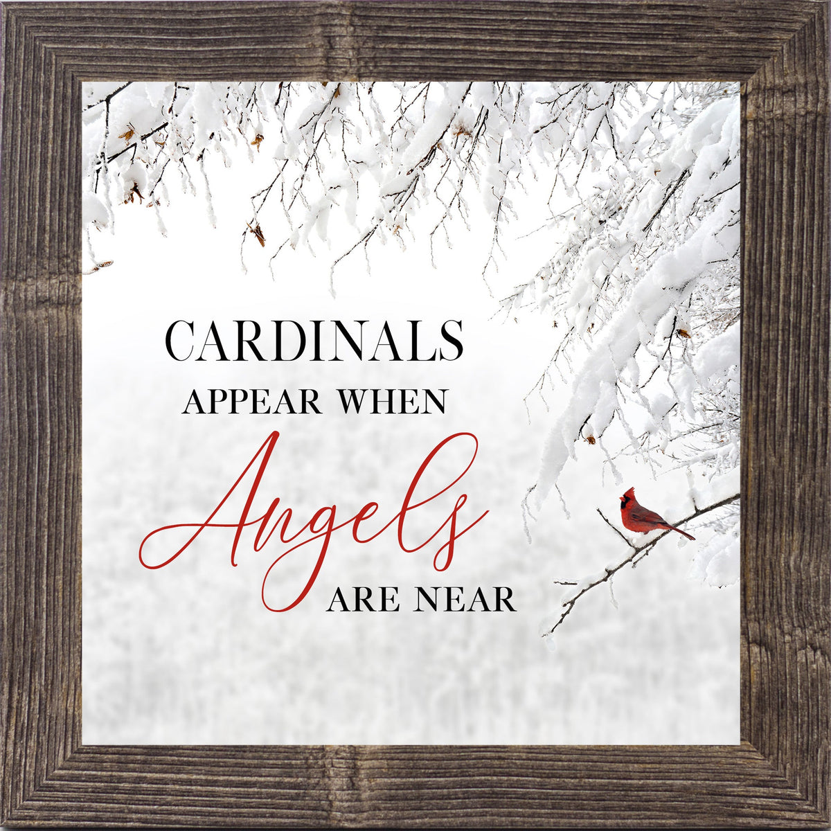 Cardinals Appear When Angels Are Near Wall Art