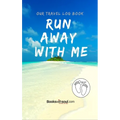 Couples Travel & Adventure Log Book