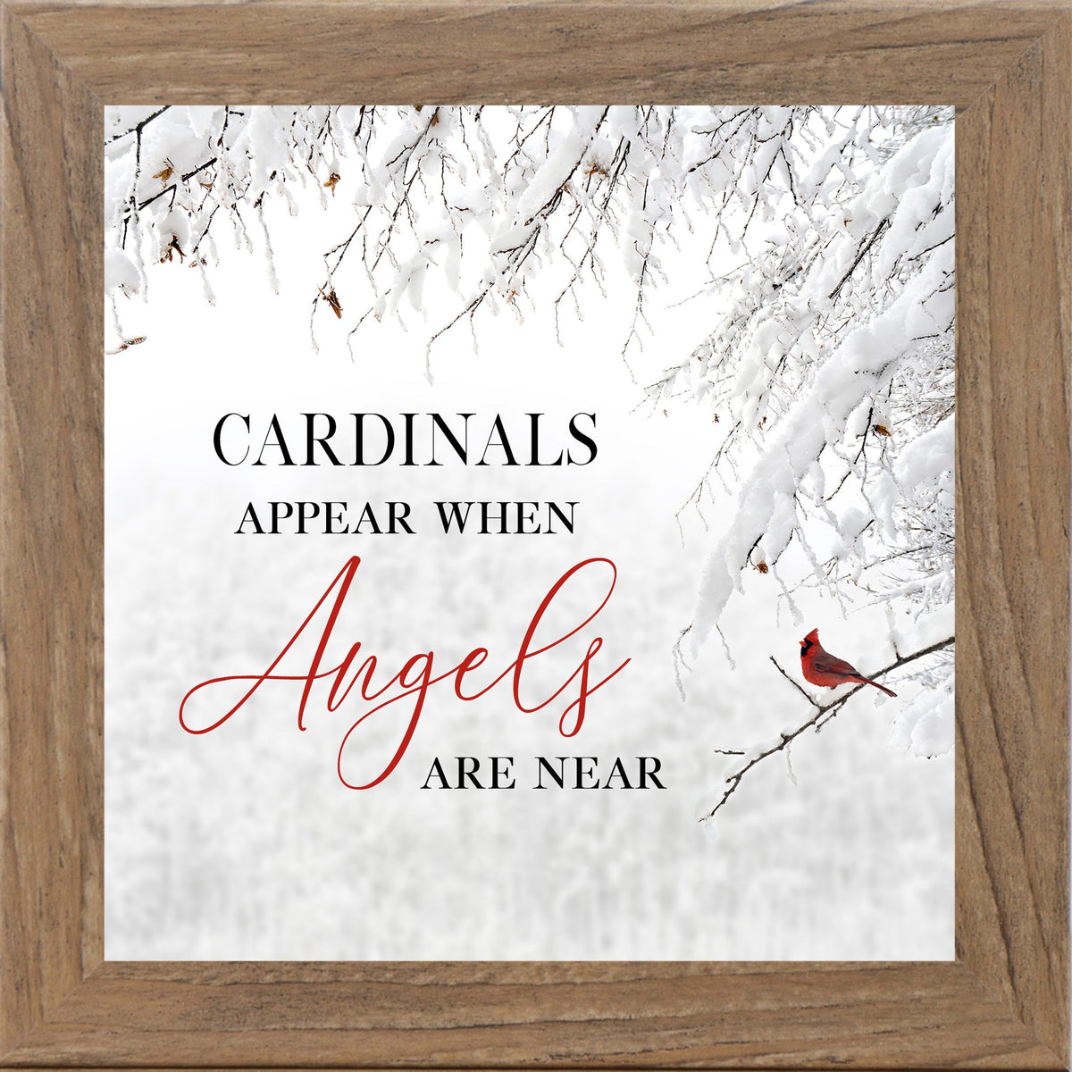 Cardinals Appear When Angels Are Near Wall Art